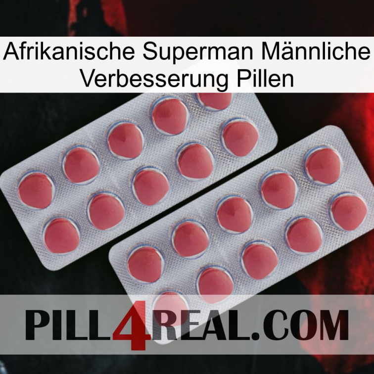 Afrikanische Superman Männliche Verbesserung Pillen 19